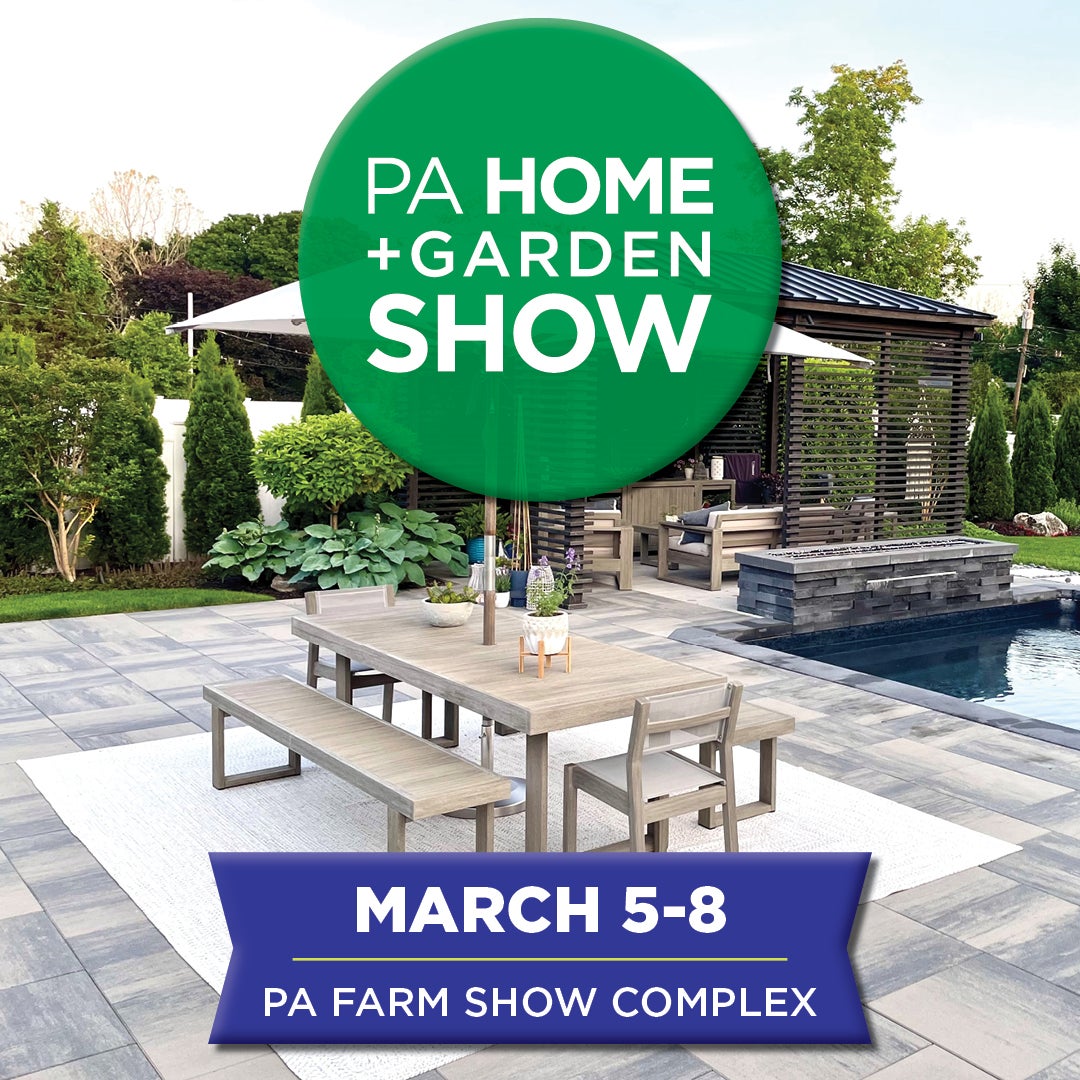 PA Home + Garden Show